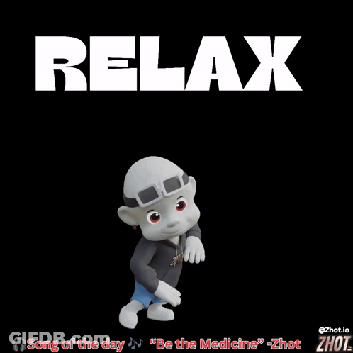 A Cartoon Character With The Word Relax On It GIF