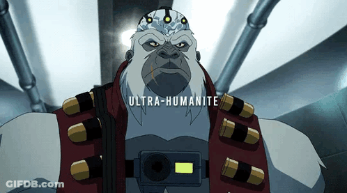 A Cartoon Character With The Word Ultra-Humanite On The Bottom Right GIF