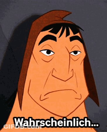 A Cartoon Character With The Word Wahrscheinlich On The Bottom Right GIF