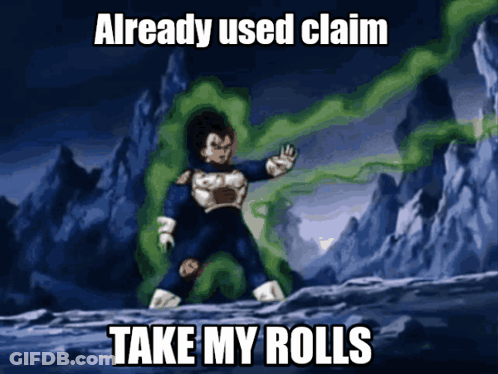 A Cartoon Character With The Words Already Used Claim Take My Rolls GIF