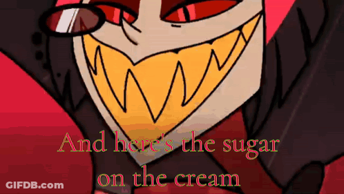 A Cartoon Character With The Words And Here 'S The Sugar On The Cream Above Him GIF