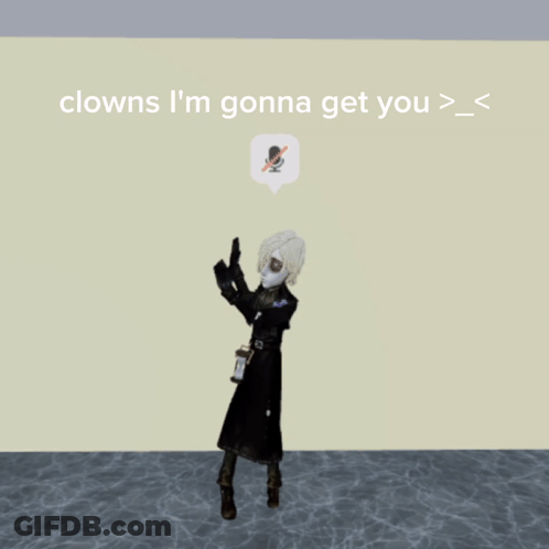 A Cartoon Character With The Words Clowns I 'M Gonna Get You Written On The Bottom GIF