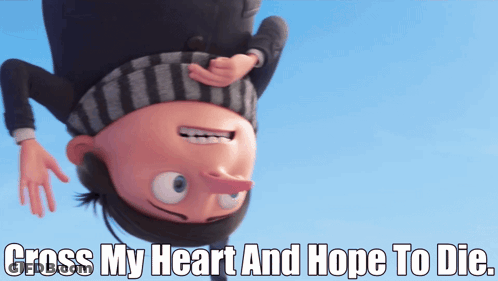 A Cartoon Character With The Words Cross My Heart And Hope To Die Below Him GIF