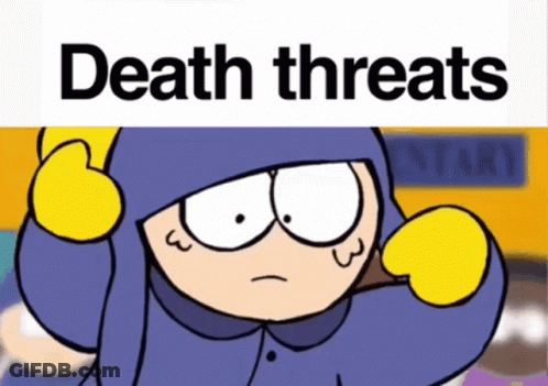 A Cartoon Character With The Words Death Threats On It GIF