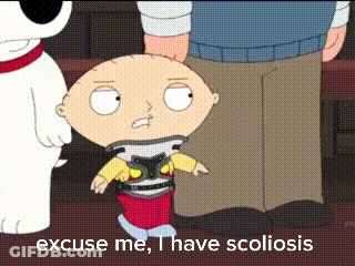 A Cartoon Character With The Words Excuse Me I Have Scoliosis GIF