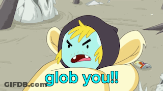 A Cartoon Character With The Words Glob You Written On The Bottom GIF