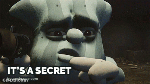 A Cartoon Character With The Words It 'S A Secret GIF