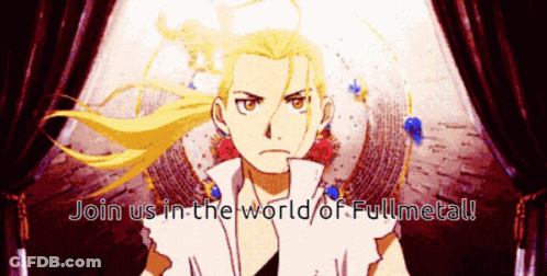 A Cartoon Character With The Words Join Us In The World Of Fullmetal On The Bottom GIF
