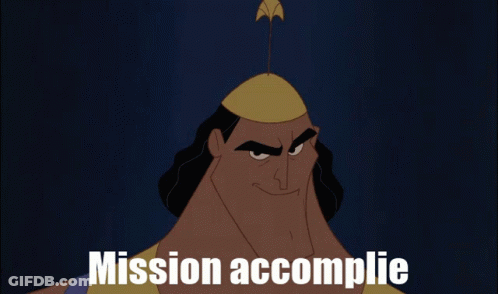A Cartoon Character With The Words Mission Accomplie Written Below Him GIF