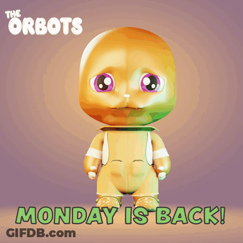 A Cartoon Character With The Words Monday Is Back Below It GIF