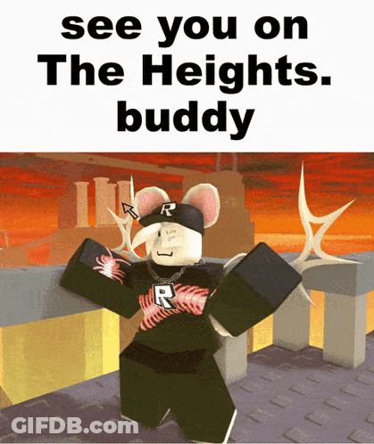 A Cartoon Character With The Words See You On The Heights Buddy On The Bottom GIF