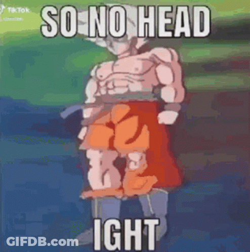 A Cartoon Character With The Words `` So No Head Ight '' On It . GIF