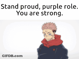 A Cartoon Character With The Words Stand Proud Purple Role You Are Strong . GIF