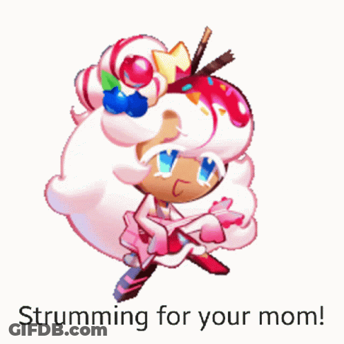 A Cartoon Character With The Words " Strumming For Your Mom " Written Below It GIF