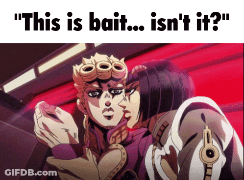 A Cartoon Character With The Words " This Is Bait ... Isn 'T It ? " On The Bottom GIF