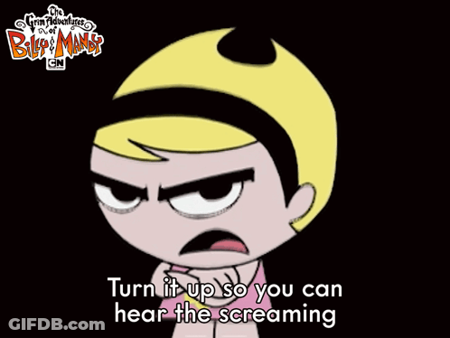 A Cartoon Character With The Words Turn It Up So You Can Hear The Screaming Below It GIF