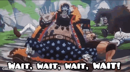 A Cartoon Character With The Words Wait Wait Wait Wait Written On It GIF
