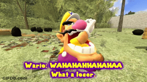 A Cartoon Character With The Words Wario Wahahahahaa What A Loser Below Him GIF
