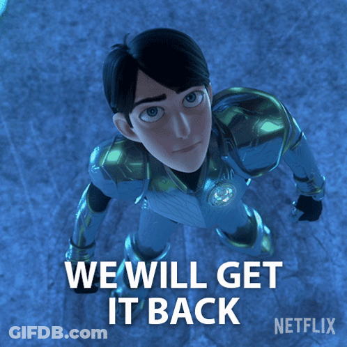 A Cartoon Character With The Words " We Will Get It Back " GIF
