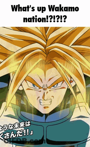 A Cartoon Character With The Words What 'S Up Wakamo Nation On It GIF