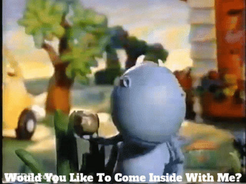 A Cartoon Character With The Words " Would You Like To Come Inside With Me " At The Bottom GIF