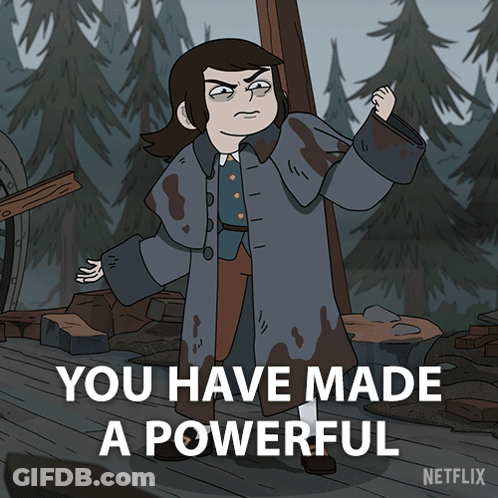 A Cartoon Character With The Words You Have Made A Powerful On The Bottom GIF