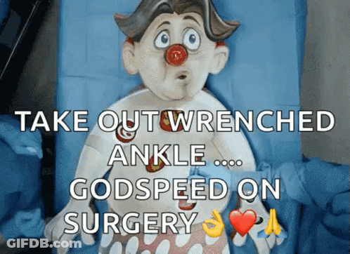 A Cartoon Clown Is Laying On A Bed With The Words Take Out Wrenched Ankle Godspeed On Surgery GIF
