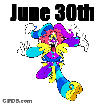 A Cartoon Clown With The Date June 30Th GIF