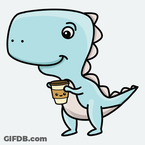 A Cartoon Dinosaur Is Holding A Cup Of Coffee GIF