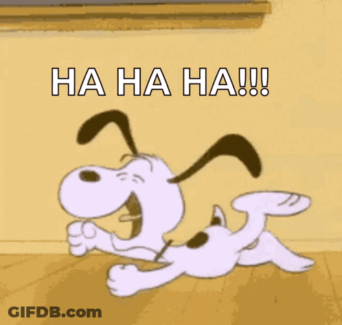 A Cartoon Dog Is Laying On The Floor And Laughing With The Words `` Ha Ha Ha !! '' GIF