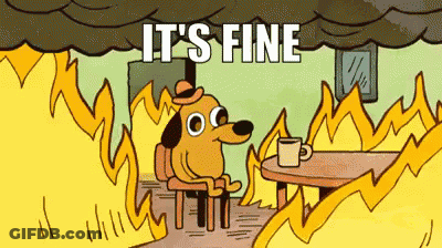 A Cartoon Dog Is Sitting At A Table In Front Of A Fire With The Words `` It 'S Fine '' GIF