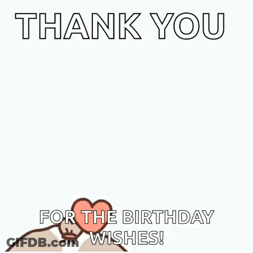 A Cartoon Dog Is Surrounded By Hearts And Says `` Thank You For The Birthday Wishes '' GIF