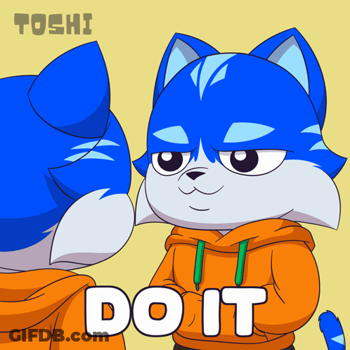 A Cartoon Drawing Of A Blue Cat With The Words Do It On It GIF