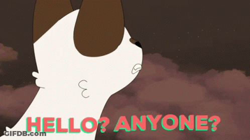 A Cartoon Drawing Of A Cat With The Words Hello Anyone Written Below It GIF