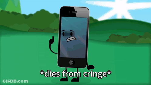 A Cartoon Drawing Of A Cell Phone With The Words * Dies From Cringe * Above It GIF