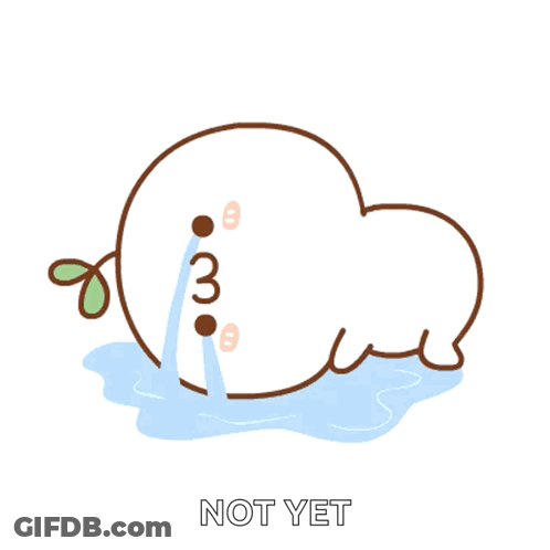 A Cartoon Drawing Of A Cloud With Tears Coming Out Of Its Eyes And The Words " Not Yet " Below It GIF