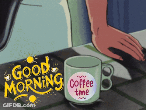 A Cartoon Drawing Of A Coffee Mug That Says Good Morning GIF
