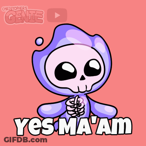 A Cartoon Drawing Of A Grim Reaper Saying Yes Ma Am GIF