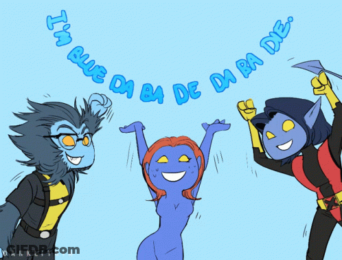 A Cartoon Drawing Of A Group Of X-Men With The Words " I 'M Blue Da Ba De Da Ba Die " GIF