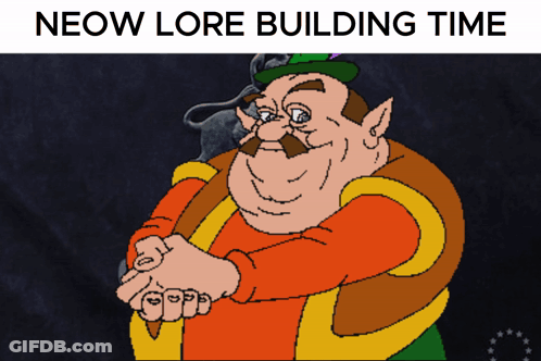 A Cartoon Drawing Of A Man With The Words Neow Lore Building Time Above Him GIF