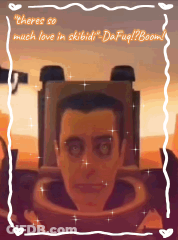 A Cartoon Drawing Of A Man With The Words " Theres So Much Love In Skibidi " GIF