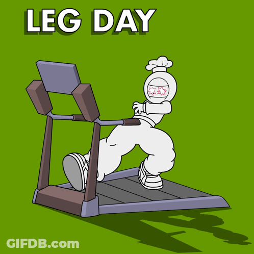 A Cartoon Drawing Of A Person Running On A Treadmill With The Words Leg Day Above Them GIF