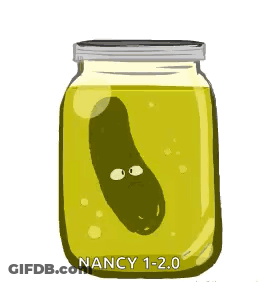 A Cartoon Drawing Of A Pickle In A Jar With Nancy 1-2.0 Written On It GIF