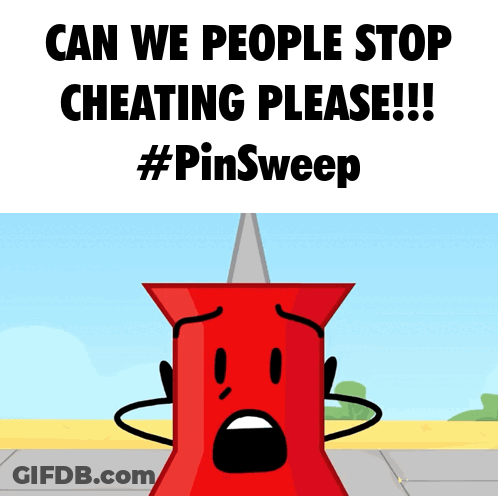 A Cartoon Drawing Of A Red Pin With The Caption " Can We People Stop Cheating Please !!! " GIF