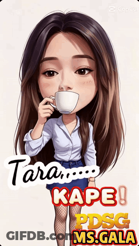 A Cartoon Drawing Of A Woman Drinking From A Cup With The Words Tara Kape Pdsg Ms Gala Below Her GIF