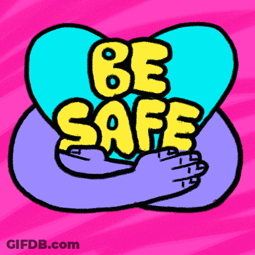 A Cartoon Drawing Of Two Hearts With The Words Be Safe Written On Them GIF