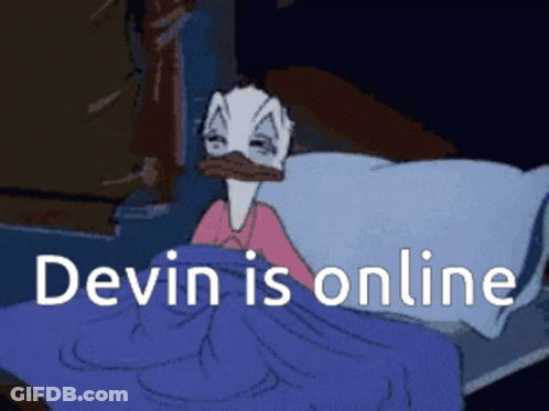A Cartoon Duck Is Laying In Bed With The Words Devin Is Online Below Him GIF