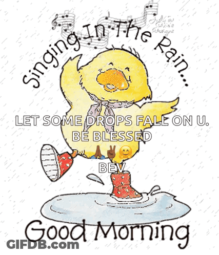 A Cartoon Duck Is Singing In The Rain With A Good Morning Message GIF