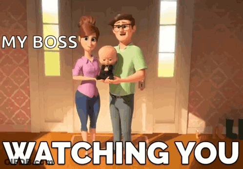 A Cartoon Family Standing In Front Of A Door With The Caption My Boss Watching You GIF