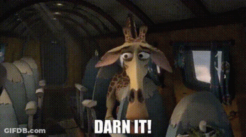 A Cartoon Giraffe Is Standing In A Room With The Words `` Darn It '' Written On It . GIF